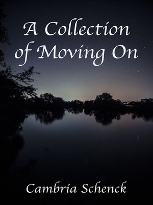 cover image of A Collection of Moving On